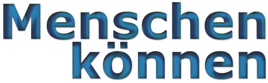 Menschen können?